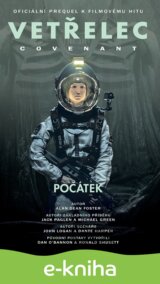 Vetřelec - Covenant - Počátek
