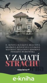 V zajatí strachu