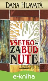 Všetko je zabudnuté