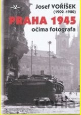 Praha 1945 očima fotografa