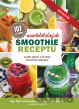 107 neodolatelných smoothie receptů