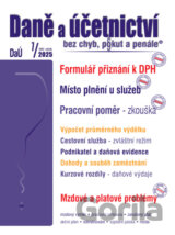 Daně a účetnictví bez chyb, pokut a penále č. 7 / 2025 - Formulář přiznání k DPH – změny