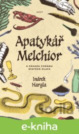 Apatykář Melchior a záhada chrámu svatého Olafa