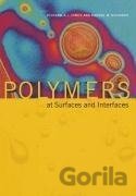 Polymers at Surfaces and Interfaces