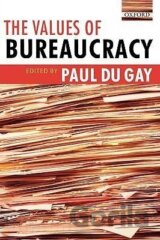 The Values of Bureaucracy