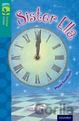 Oxford Reading Tree TreeTops Fiction 16 Sister Ella