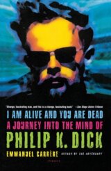 I Am Alive and You Are Dead