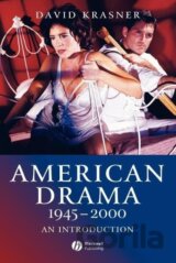 American Drama 1945-2000