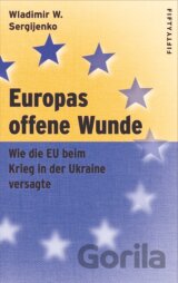Europas offene Wunde