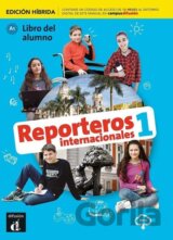 Reporteros internacionales 1 (A1) - Edición híbrida Libro del alumno + Campus (12 meses)