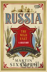 Russia: A 1,000-year Chronicle of the Wild East