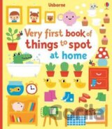 Very First Book of Things to Spot: at Home