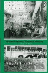 Participatory Democracy versus Elitist Democracy: Lessons from Brazil