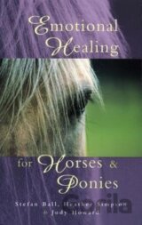 Emotional Healing For Horses & Ponies