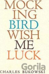 Mockingbird Wish Me Luck