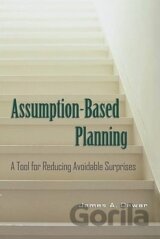 Assumption-Based Planning