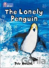 The Lonely Penguin (Collins Big Cat - Band 04/Blue)