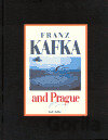 Franz Kafka and Prague
