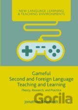 Gameful Second and Foreign Language Teaching and Learning