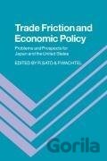 Trade Friction and Economic Policy