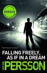 Free Falling, as If in a Dream