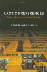 Exotic Preferences