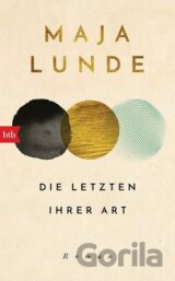 Die Letzten ihrer Art