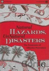 Natural Hazards, Unnatural Disasters