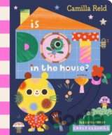 Is Dot in the House?