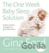 The One-Week Baby Sleep Solution
