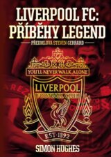 Liverpool FC: Příběhy legend
