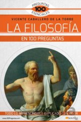 La filosofía en 100 preguntas