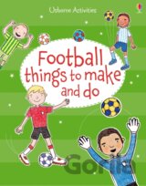 Football Things to Make and Do