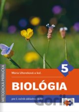 Biológia pre 5. ročník základnej školy - metodická príručka