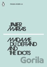 Madame du Deffand and the Idiots