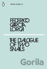 The Dialogues of Two Snails