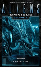 The Complete Aliens Omnibus (Volume 3)