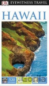 Hawaii - DK Eyewitness Travel Guide