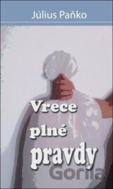 Vrece plné pravdy
