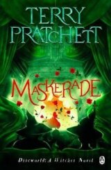Maskerade: (Discworld Novel 18)