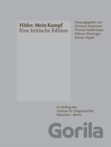Hitler, Mein Kampf - Eine kritische Edition