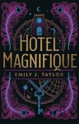 Hotel Magnifique (anglicky)