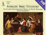 Schmelzer, Biber, Vejvanovský: Vocal and Instrumental Music of Early Baroque from Kroměříž