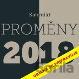 Kalendář 2018 - Proměny