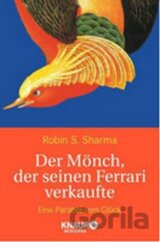 Der Mönch, der seinen Ferrari verkaufte