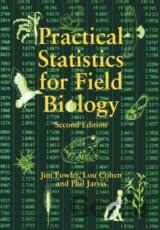 Practical Statistics for Field Biolog 2e