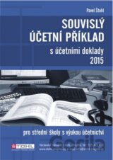 Souvislý účetní příklad s účetními doklady 2015