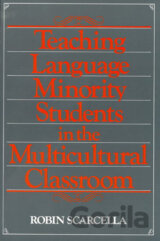 Teaching Language Minority Students in the Multicultural Classroom