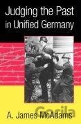 Judging the Past in Unified Germany