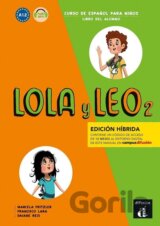 Lola y Leo 2 (A1.2) - Edición híbrida Libro del alumno + Campus (12 meses)
